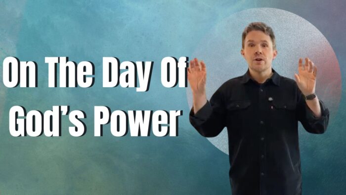 On the Day of God's Power